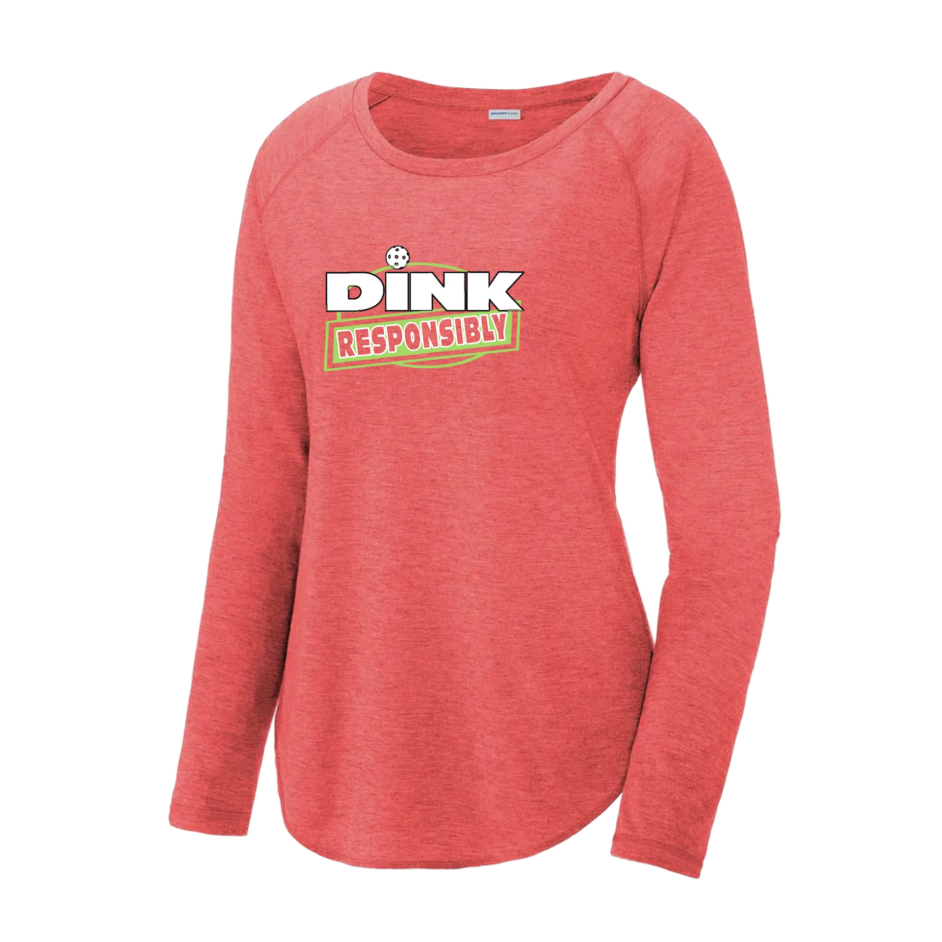 Dink Responsibly | Women's Long Sleeve Scoop Neck Pickleball Shirts | 75/13/12 poly/cotton/rayon